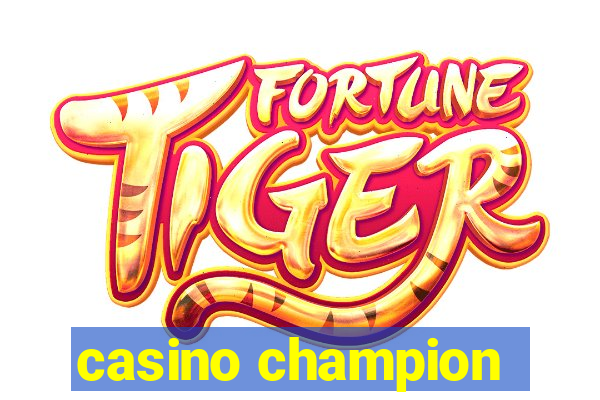 casino champion